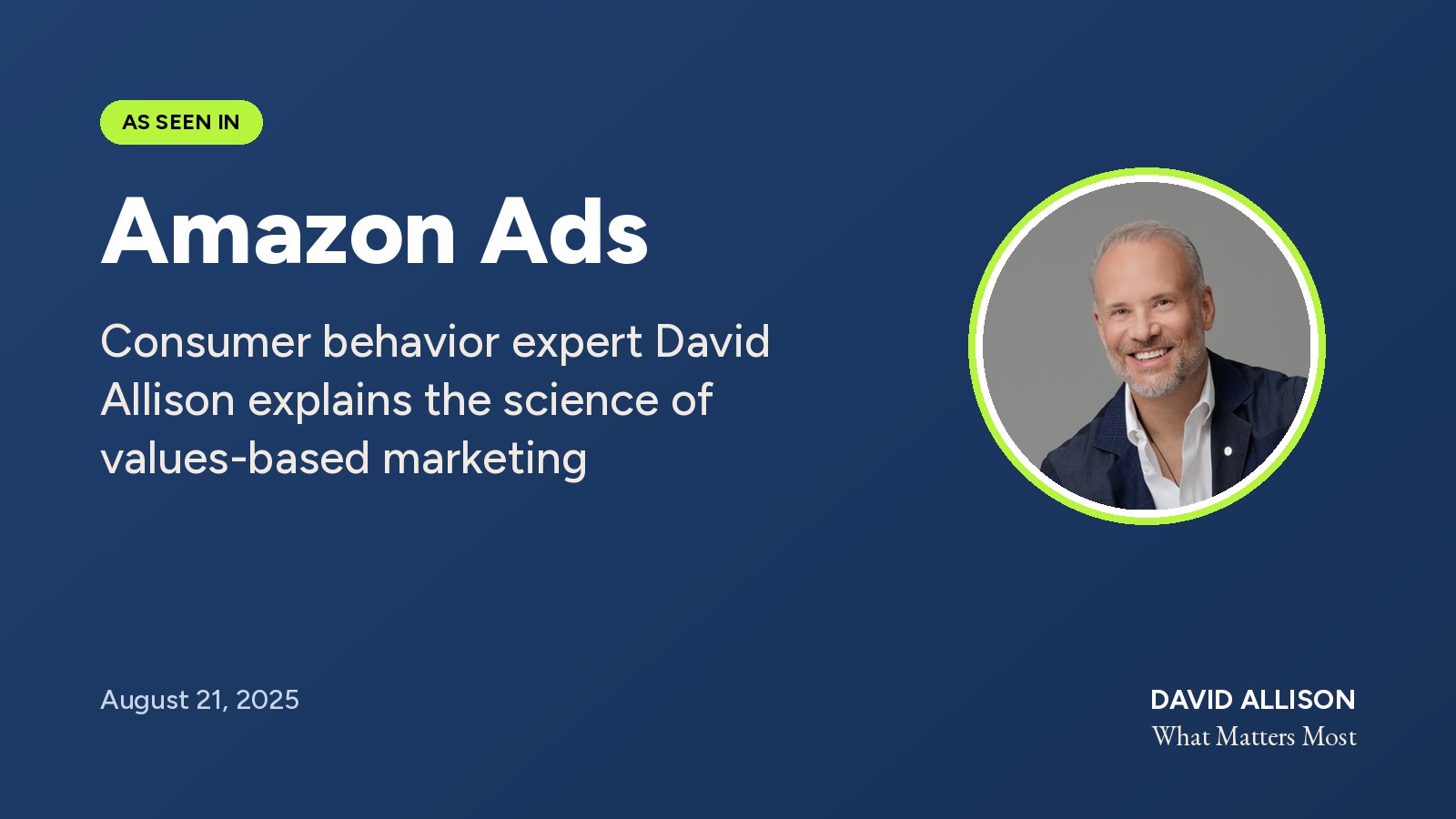 Screenshot of the Amazon Ads expert advice article with David Allison on the science of values-based marketing
