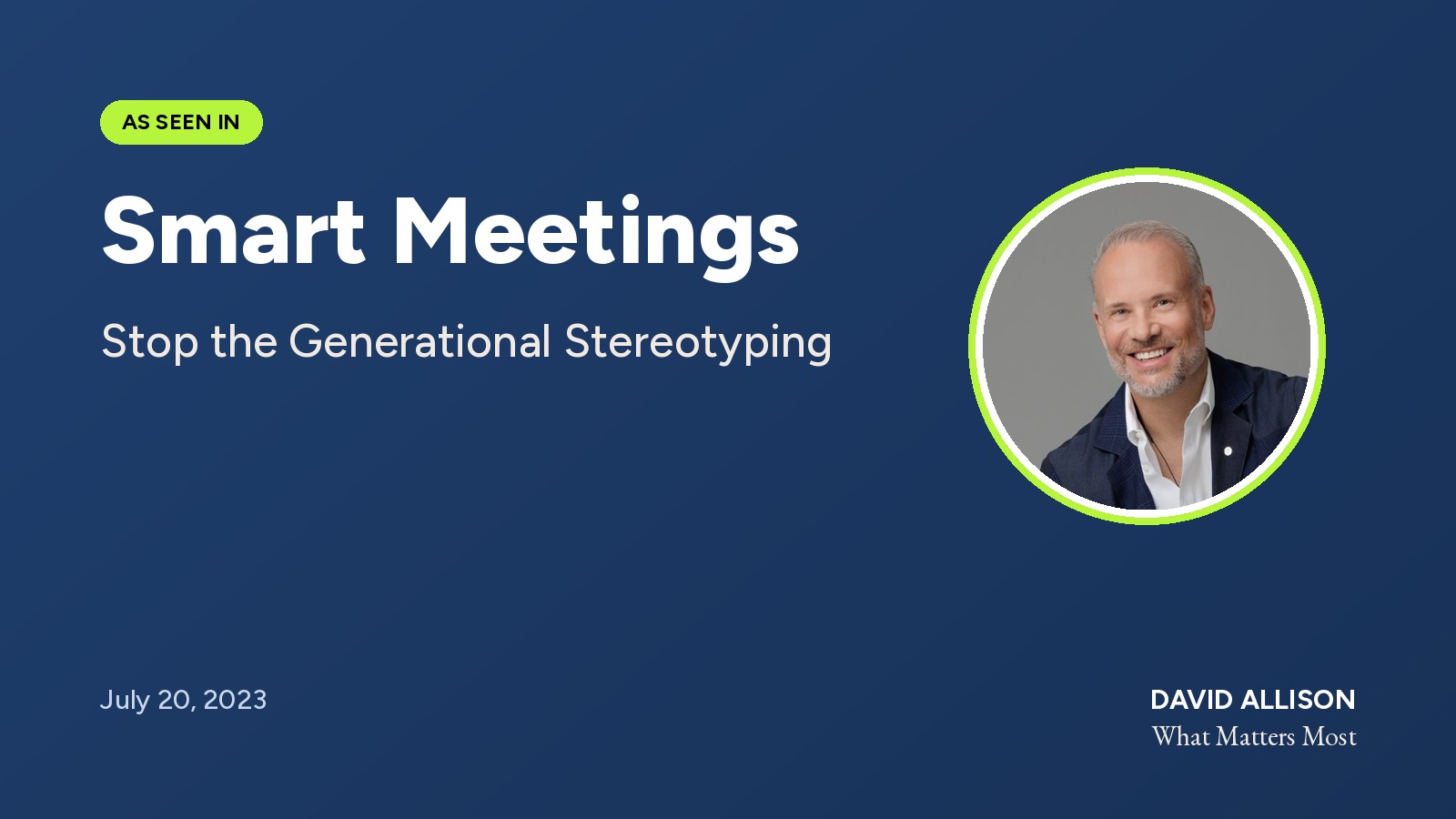 Screenshot of David Allison's Smart Meetings article Stop the Generational Stereotyping