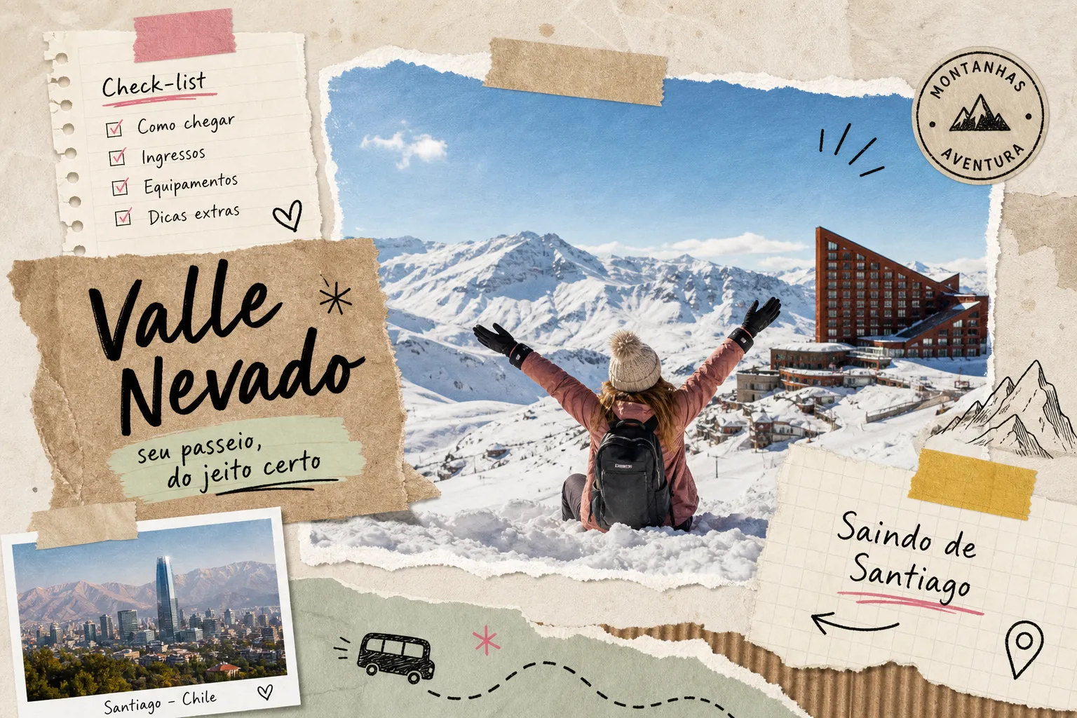 Valle Nevado: como planejar seu passeio saindo de Santiago