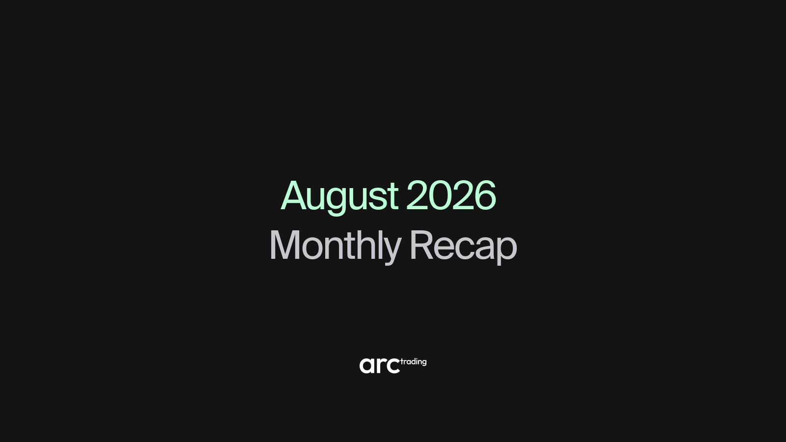 Crypto Market Recap: August 2026