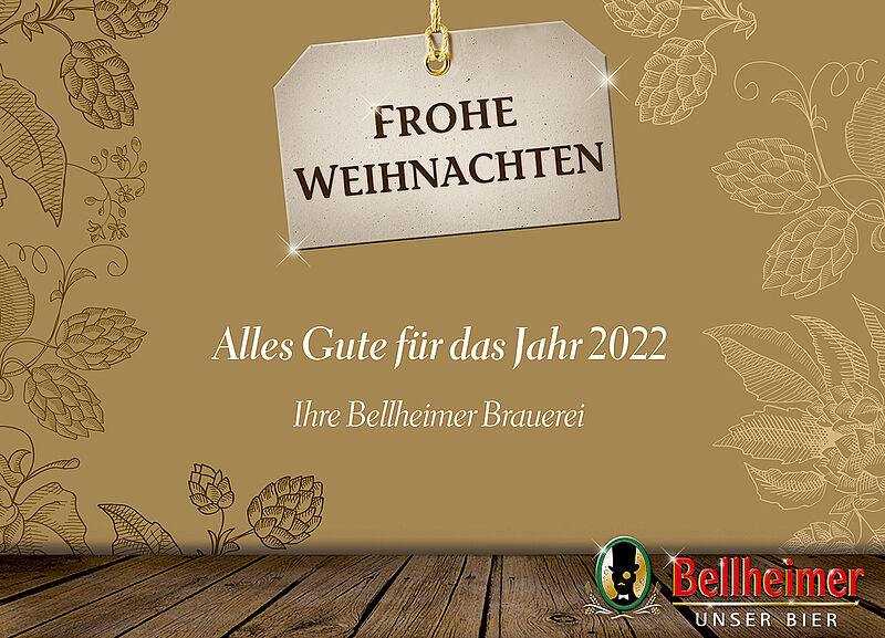 Weihnachtsgruß der Bellheimer Brauerei mit Hopfenranken, Alles Gute für das Jahr 2022