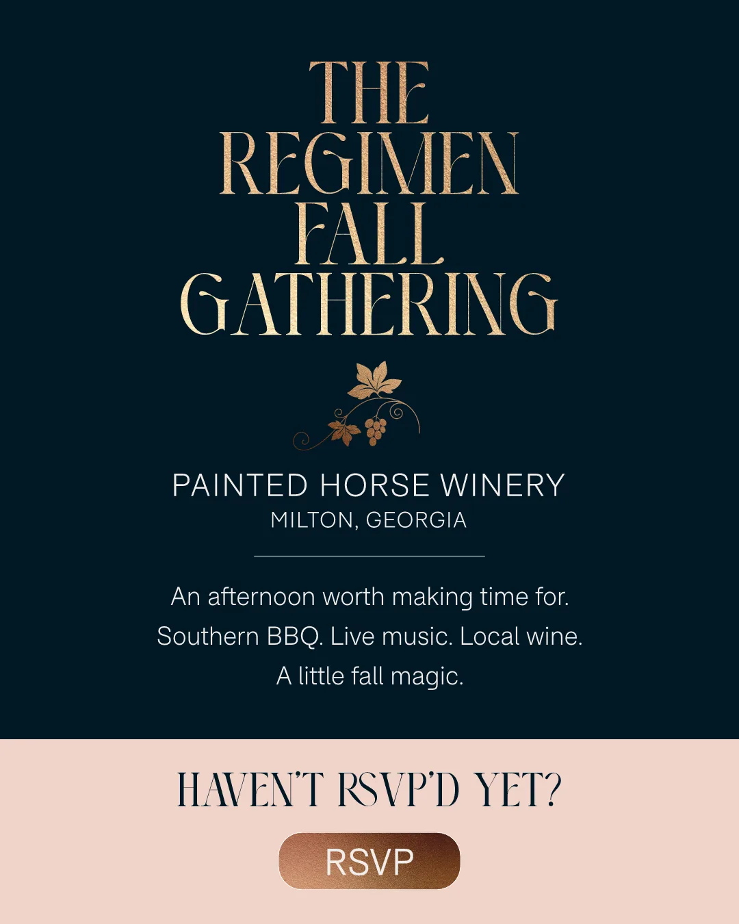 The Regimen Fall Gathering at Painted Horse Winery, Milton, Georgia. RSVP