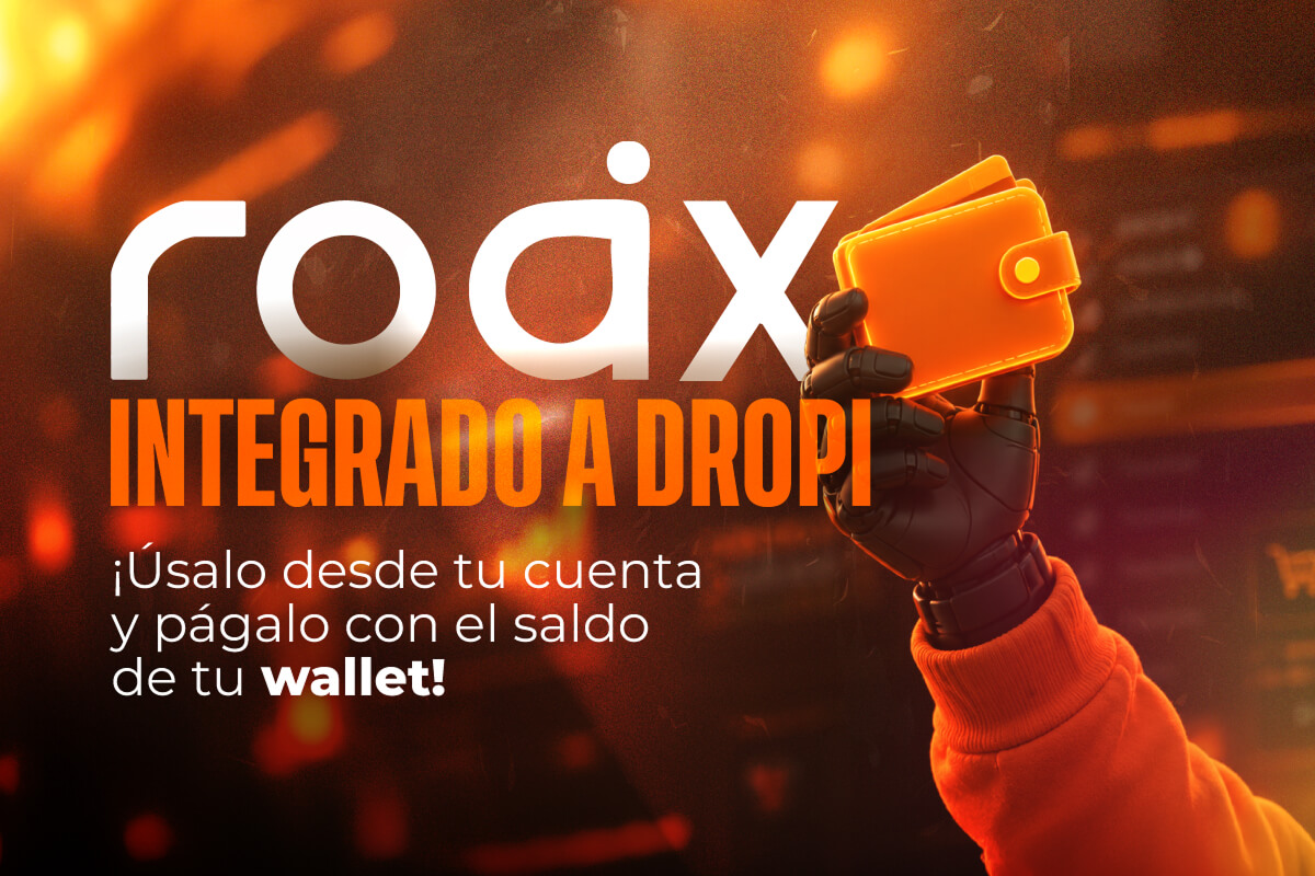 ROAX integrado a Dropi: úsalo desde tu cuenta y págalo con el saldo de tu wallet