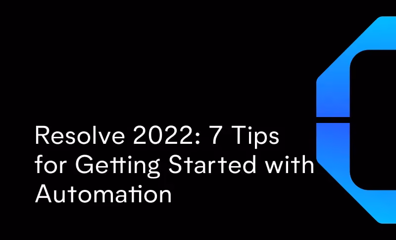 7 Tips for Getting Started with Automation