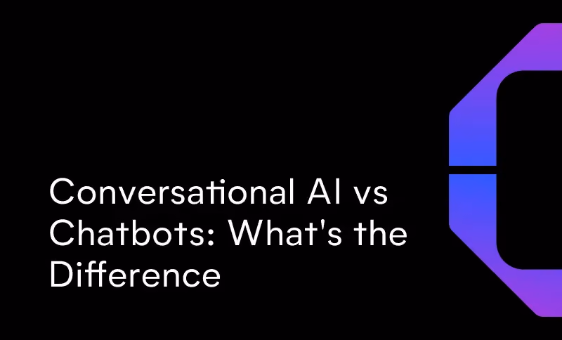 Conversational AI vs Chatbots: What's the Difference?