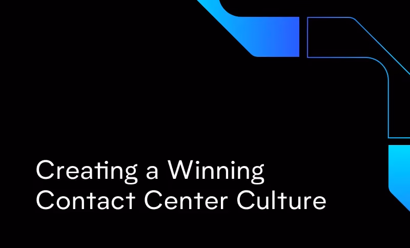 Creating a Winning Contact Center Culture