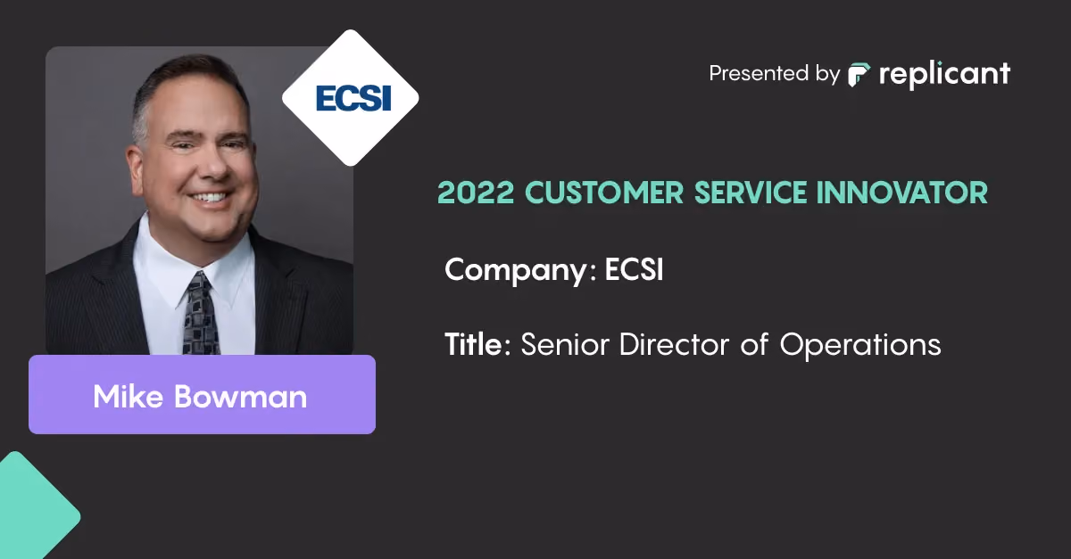 Customer Service Innovator Spotlight: Mike Bowman