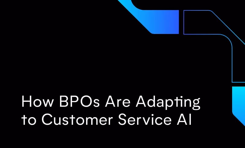 How BPOs Are Adapting to Customer Service AI