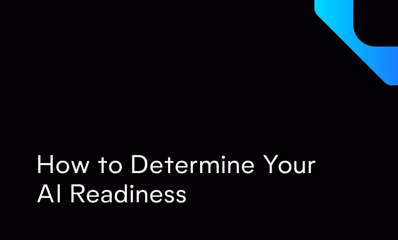 How to Determine Your Contact Center’s AI Readiness