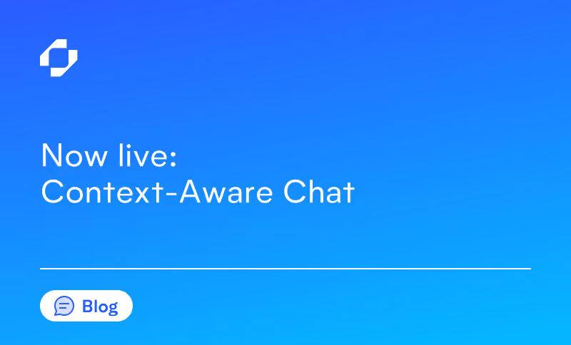 Now live: Context-Aware Chat