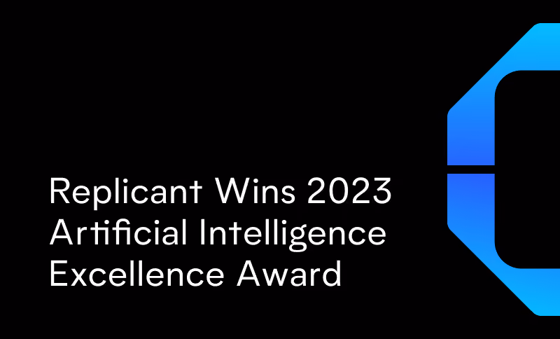 Replicant Wins 2023 Artificial Intelligence Excellence Award