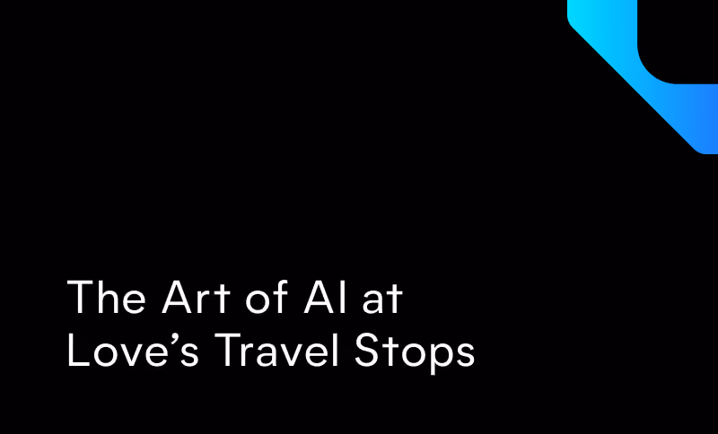 The Art of AI at Love’s Travel Stops