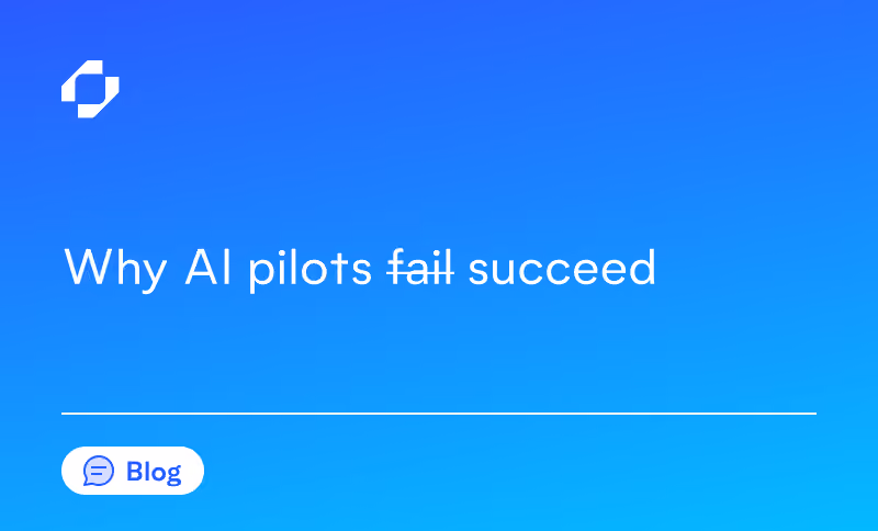 Why AI pilots succeed