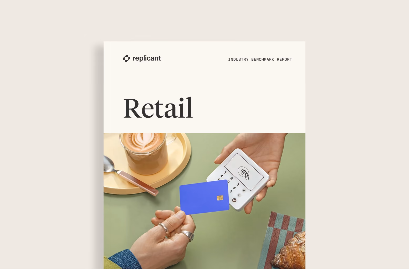 Industry Benchmark Report: Retail
