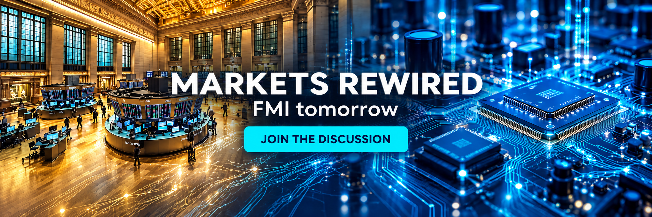 Markets Rewired — FMI tomorrow. Join the discussion. A traditional exchange transforms into digital market infrastructure.