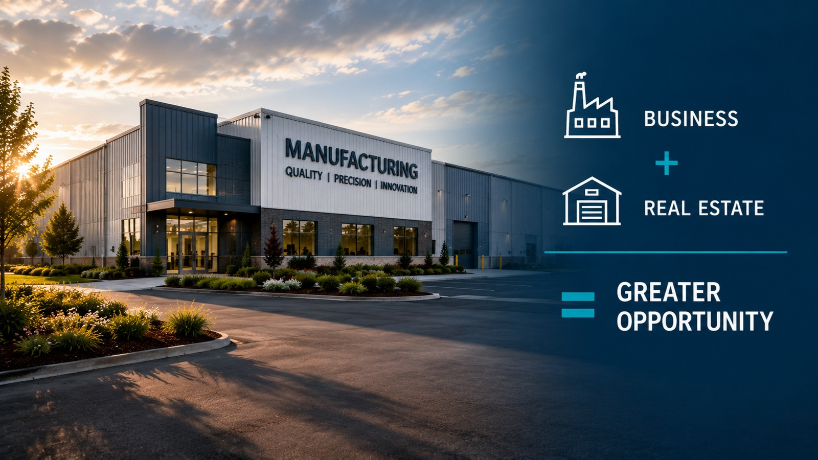 Manufacturing facility illustrating the combined value of acquiring a business and its real estate