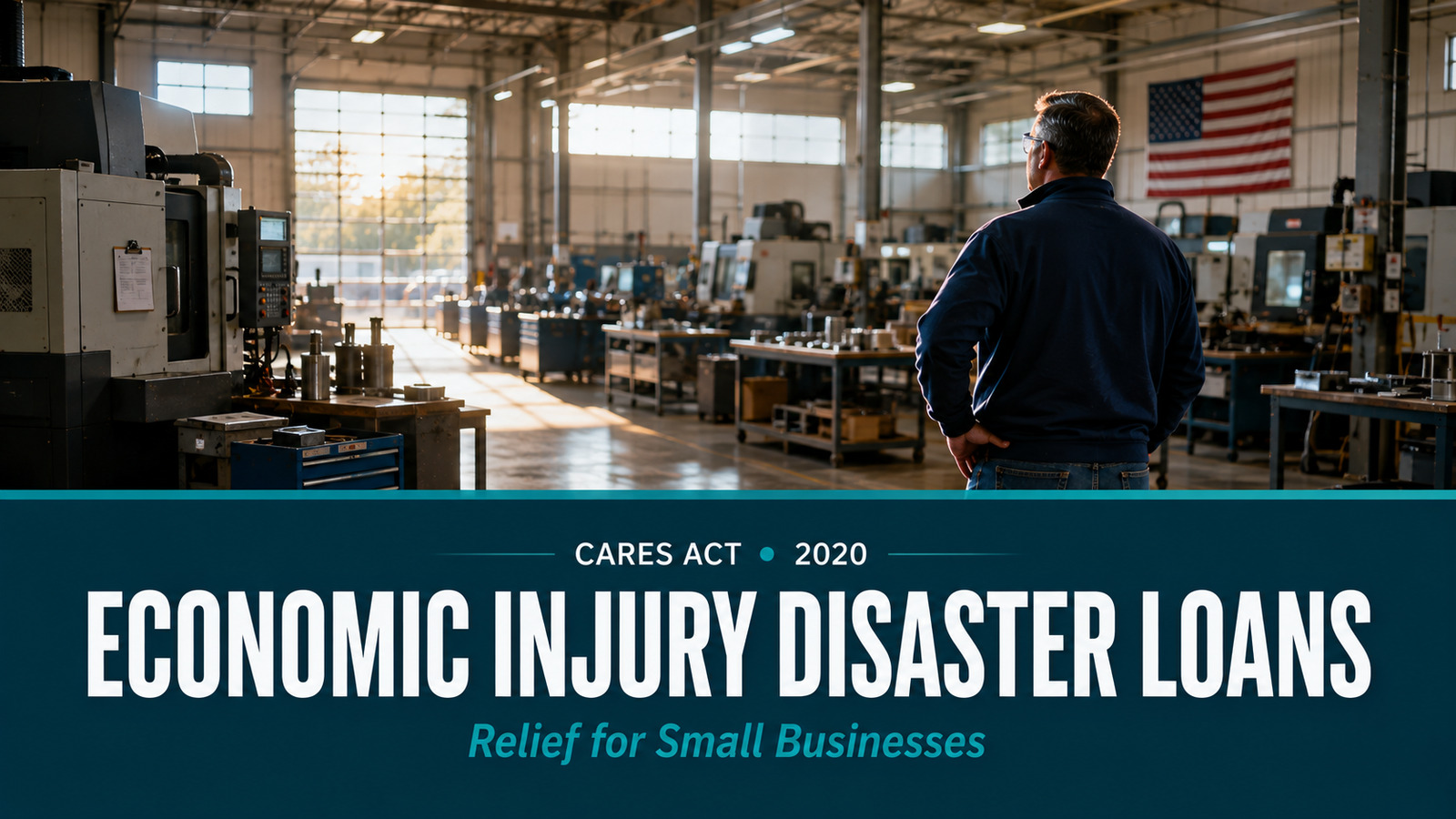 Small-business owner surveying a quiet factory during the Economic Injury Disaster Loan program