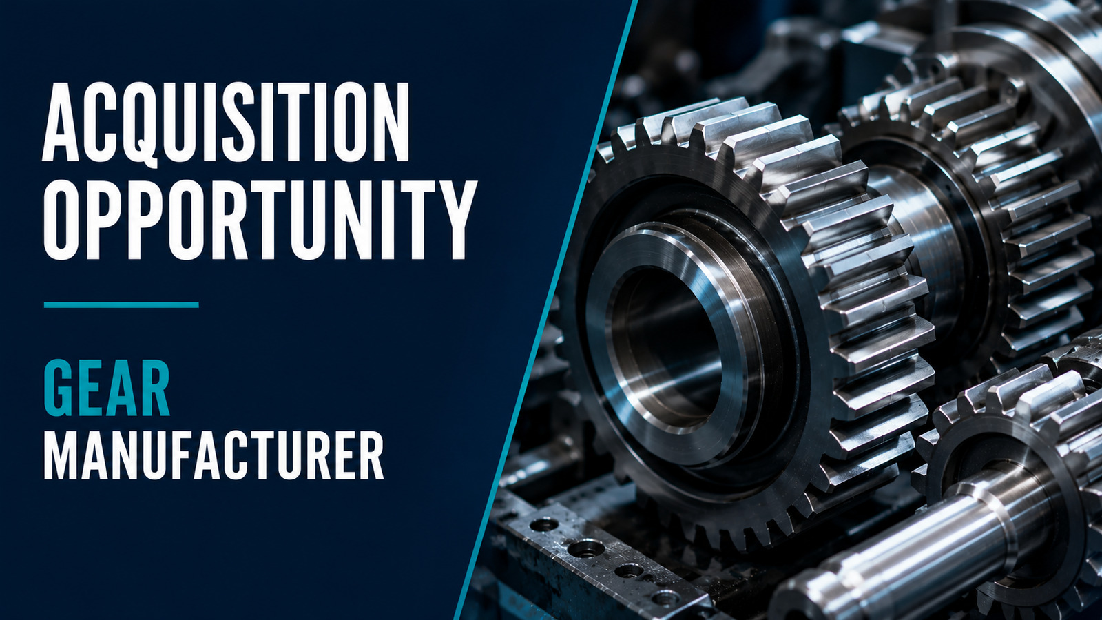 Large industrial gears and shafts representing a gear manufacturer acquisition opportunity