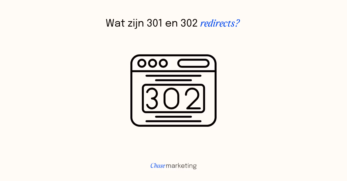 301 vs 302 Redirects: het verschil en wanneer gebruik je ze?