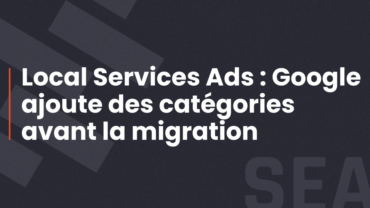 Vignette article Local Services Ads, fond bleu nuit, catégorie SEA