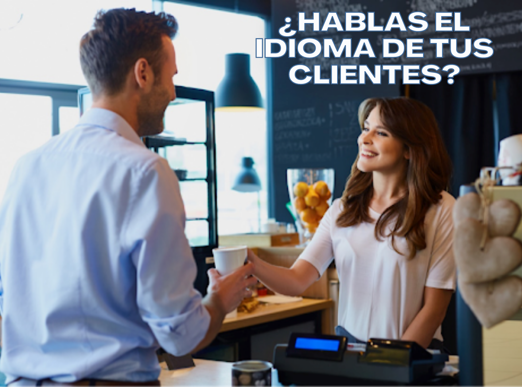 ¿Hablas el idioma de tus clientes?