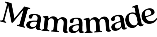 Mamamade