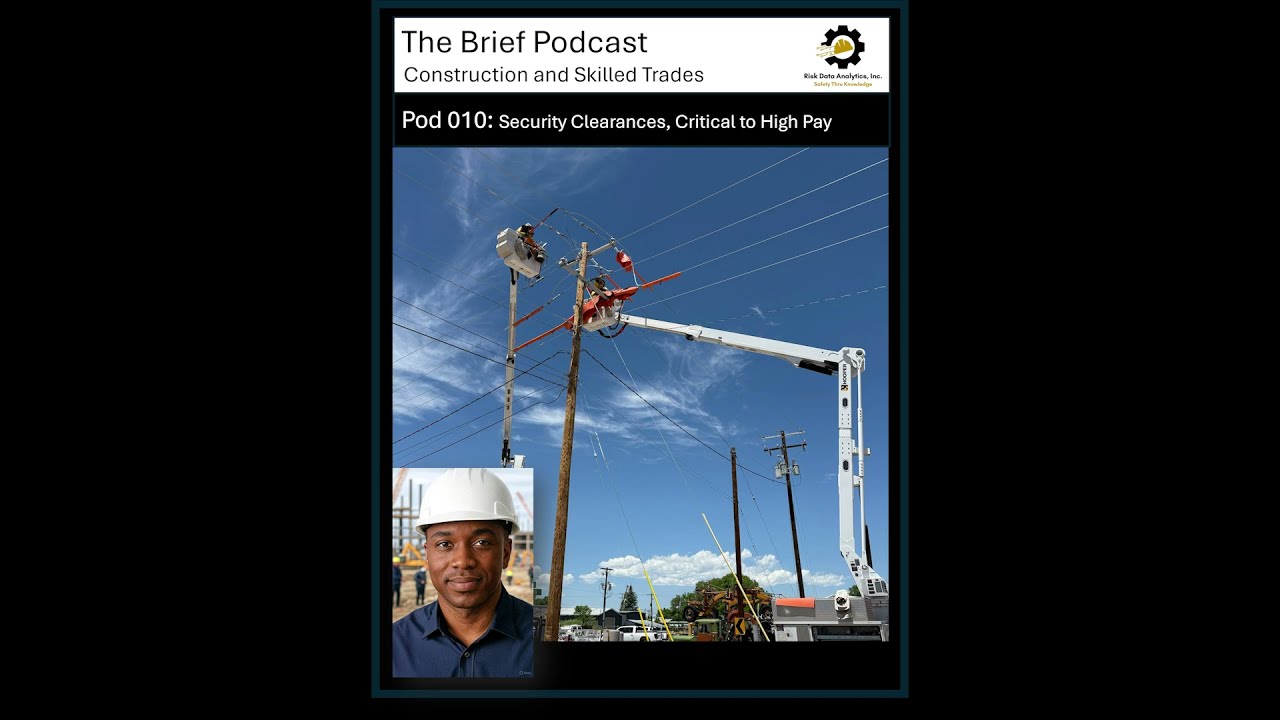 The Brief - Security Clearances, Critical to High Pay