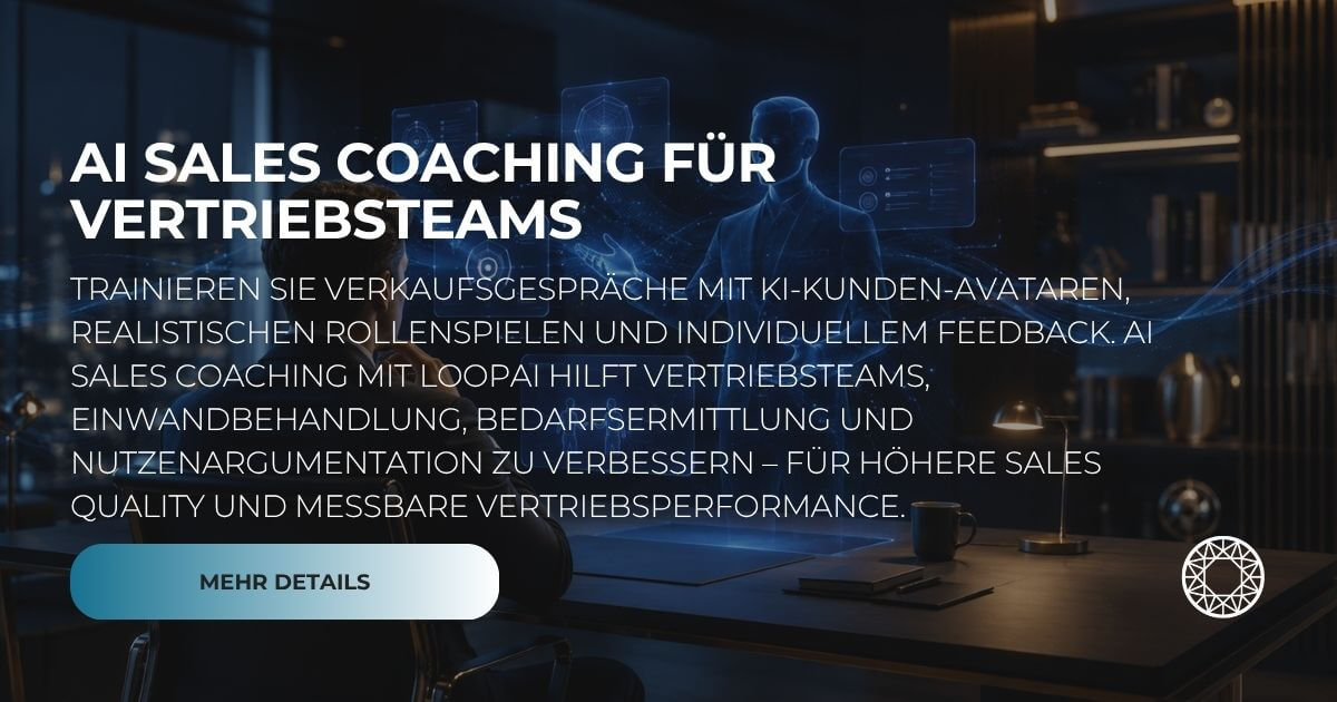 AI Sales Coaching für Vertriebsteams mit KI-Kunden-Avataren, Rollenspielen und Feedback zur Verbesserung von Sales Quality und Vertriebstraining