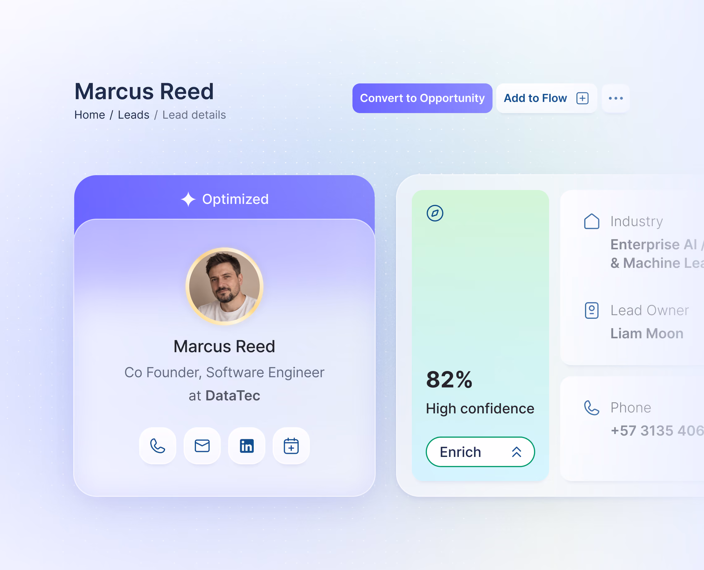 User interface card for Marcus Reed, Co Founder and Software Engineer at DataTec, showing his photo, contact icons for phone, email, LinkedIn, and calendar, with an 82% high confidence score and buttons to convert to opportunity and add to flow.
