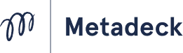 Metadeck