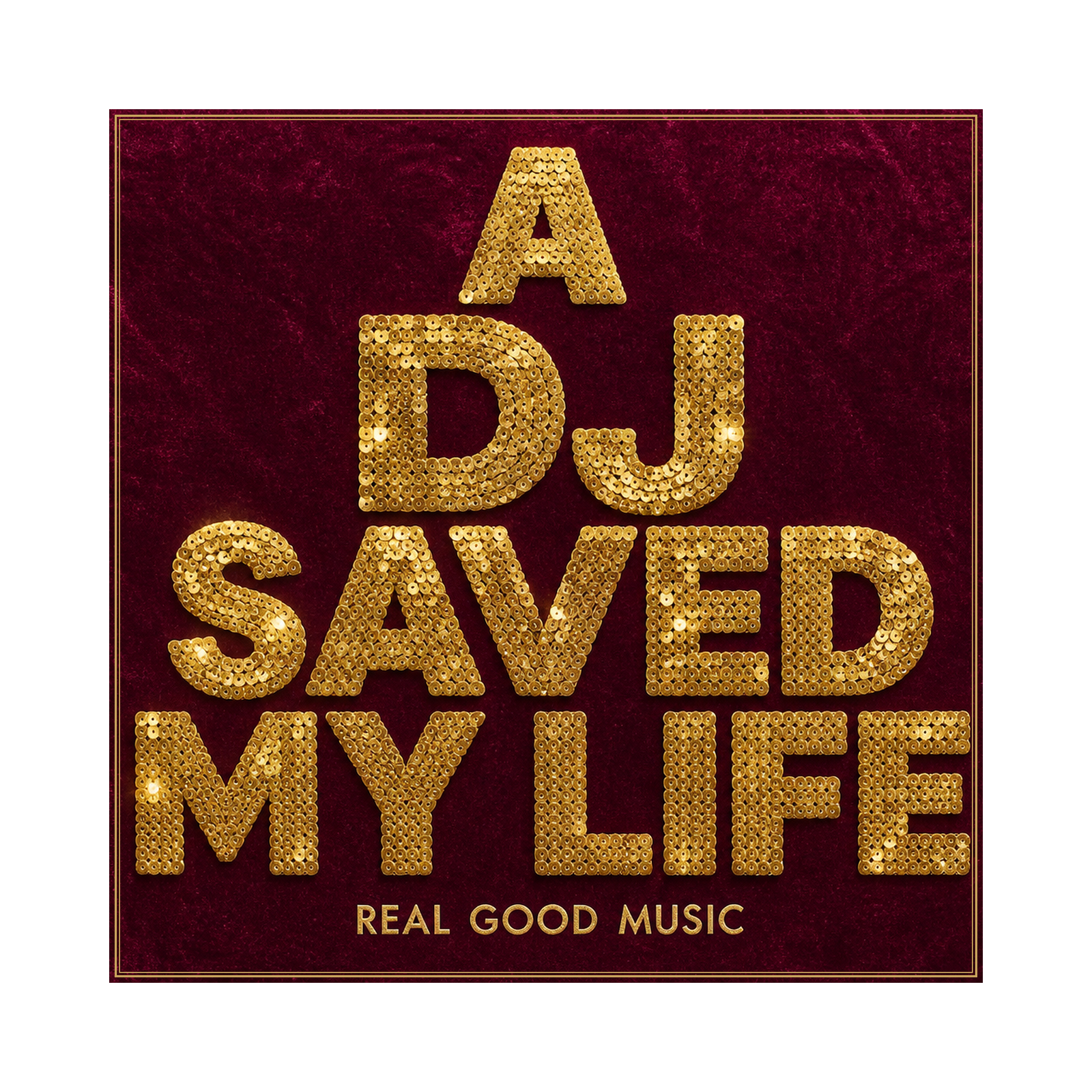 A DJ Saved My Life — DJ package