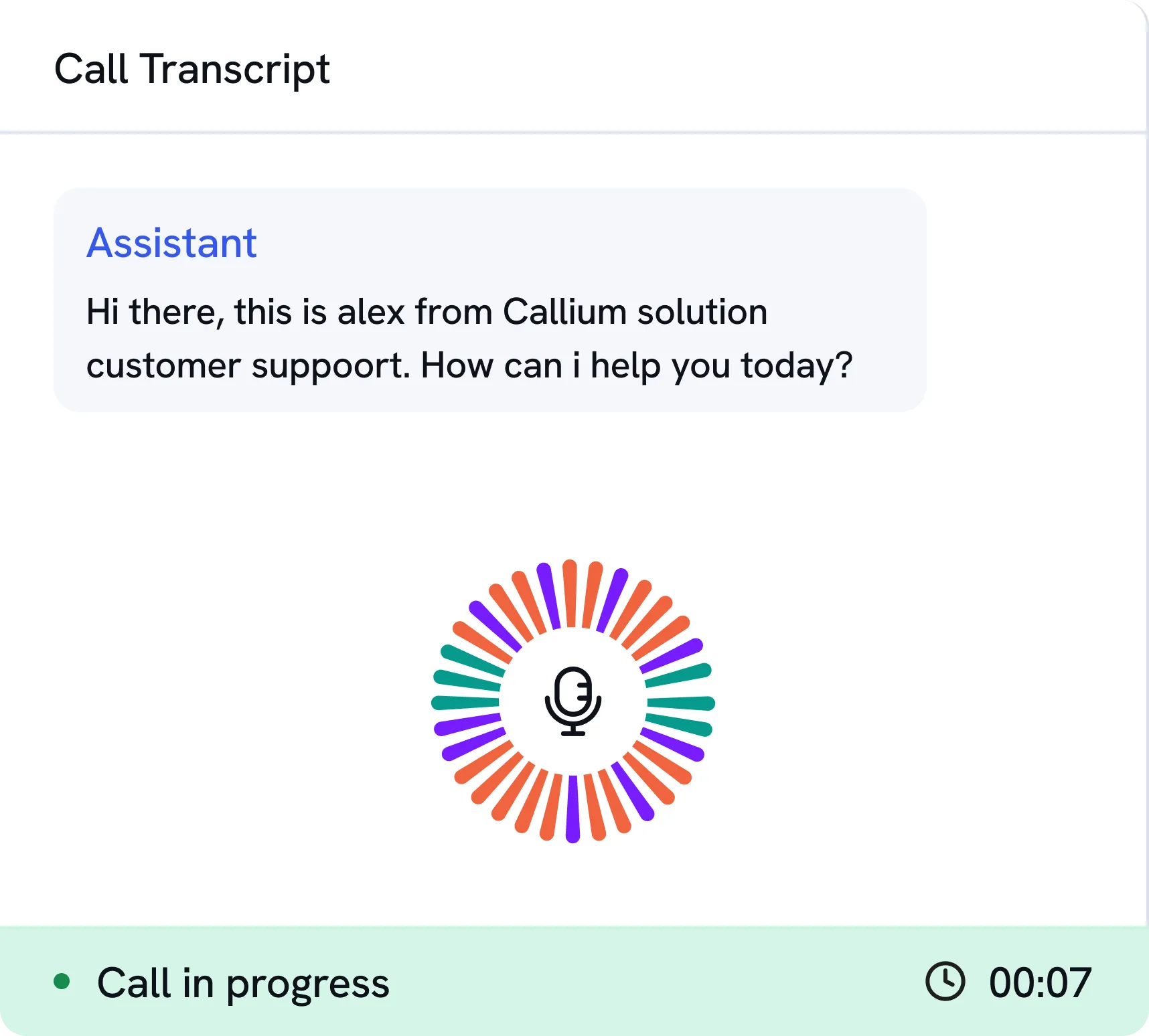 Call transcript screen showing assistant message, a colorful microphone icon, and call in progress with timer at 7 seconds.
