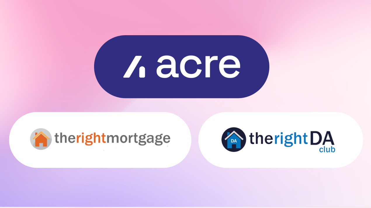 The Right Mortgage announce new relationship with Acre