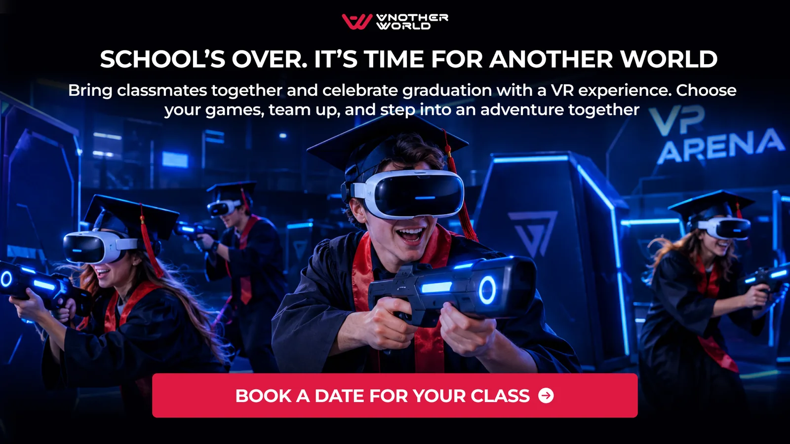 graduation party promotion from Another World VR North York
