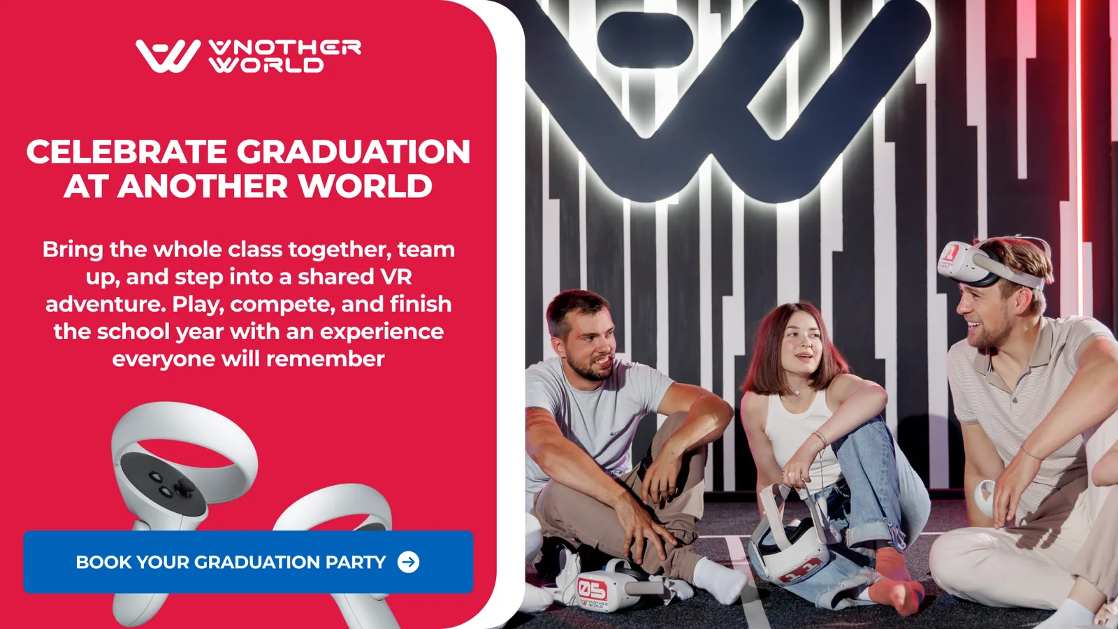 graduation party promotion from Another World VR North York