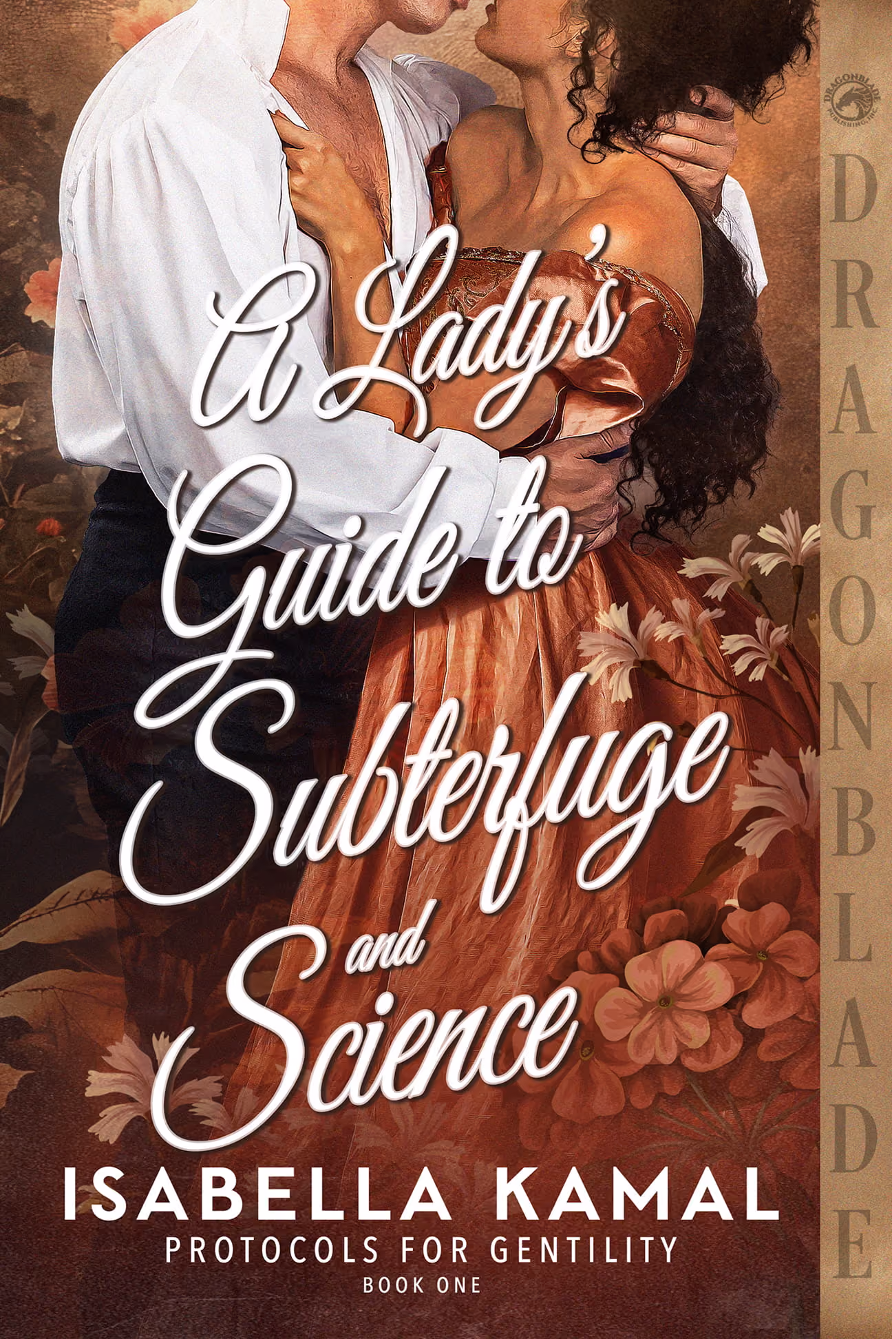 A Lady's Guide to Subterfuge and Science