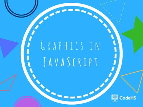 An illustration of a white circle on a blue background. Inside the circle is "Graphics in Javascript"