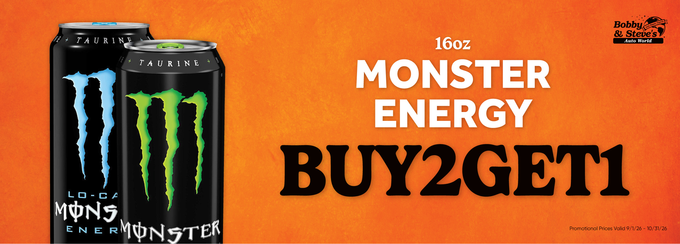 Monster Energy 16oz Buy 2 Get 1 Promo Banner