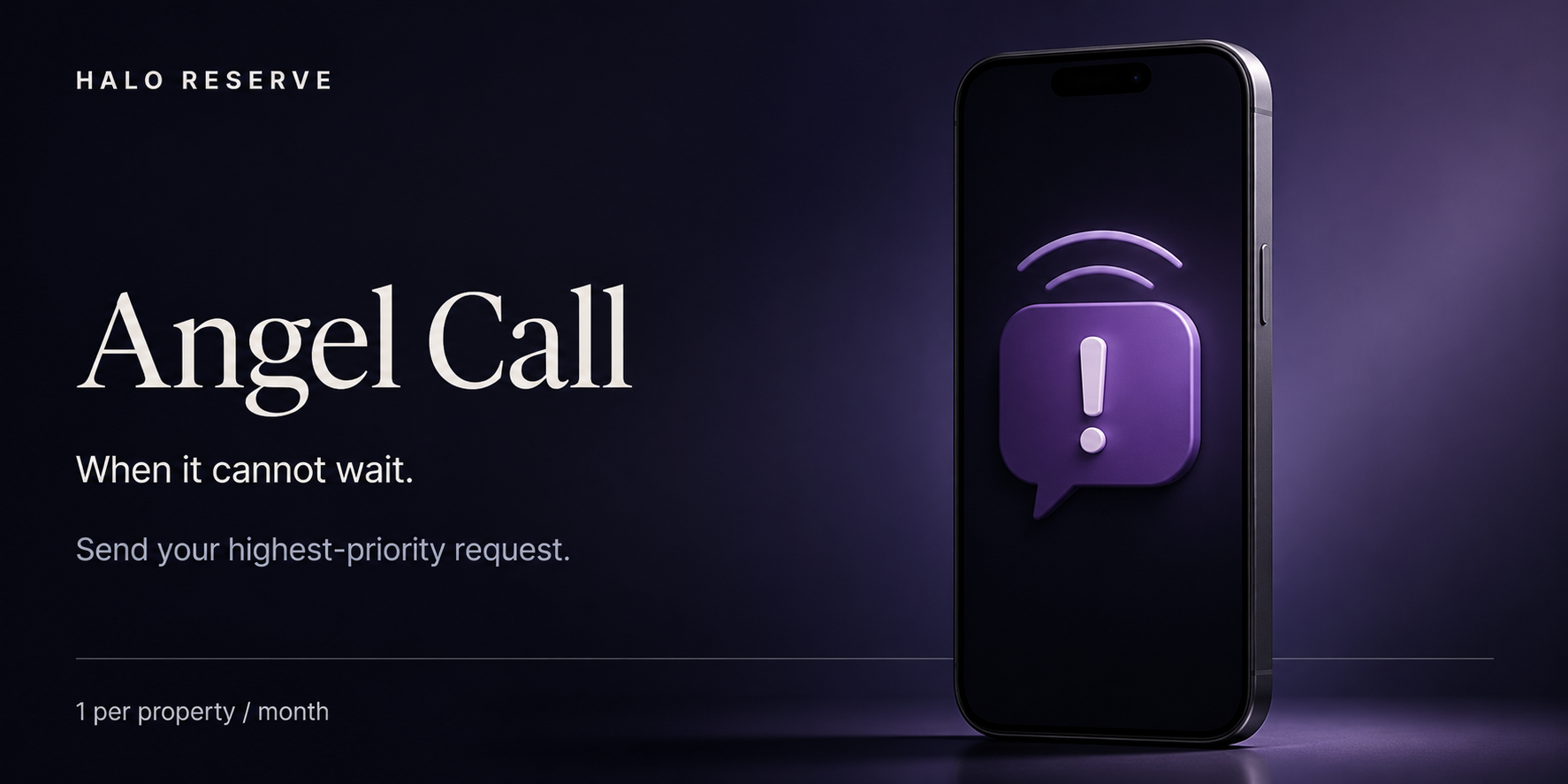 Angel Call HALO Reserve card: send the highest-priority request, one per property per month