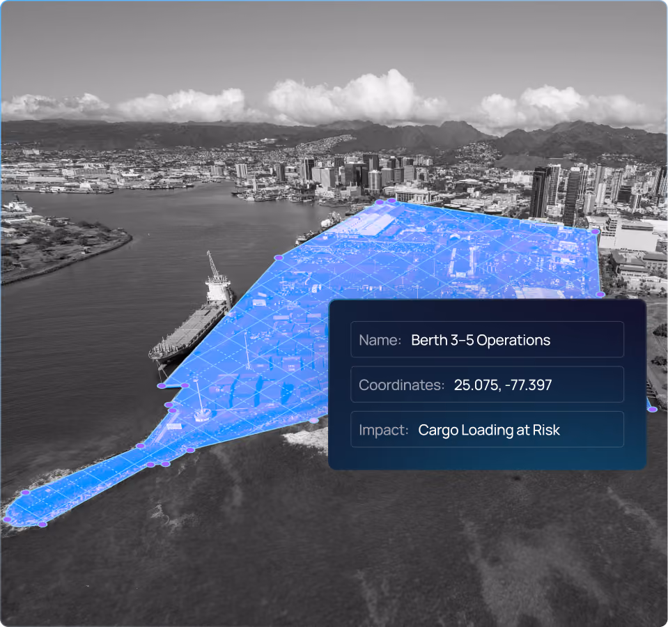 Aerial view of a harbor area overlaid with a blue highlighted polygon showing the zone named 'Berth 3-5 Operations' with coordinates 25.075, -77.397 and an impact note stating 'Cargo Loading at Risk.' The harbor has ships docked and a cityscape with mountains in the background.