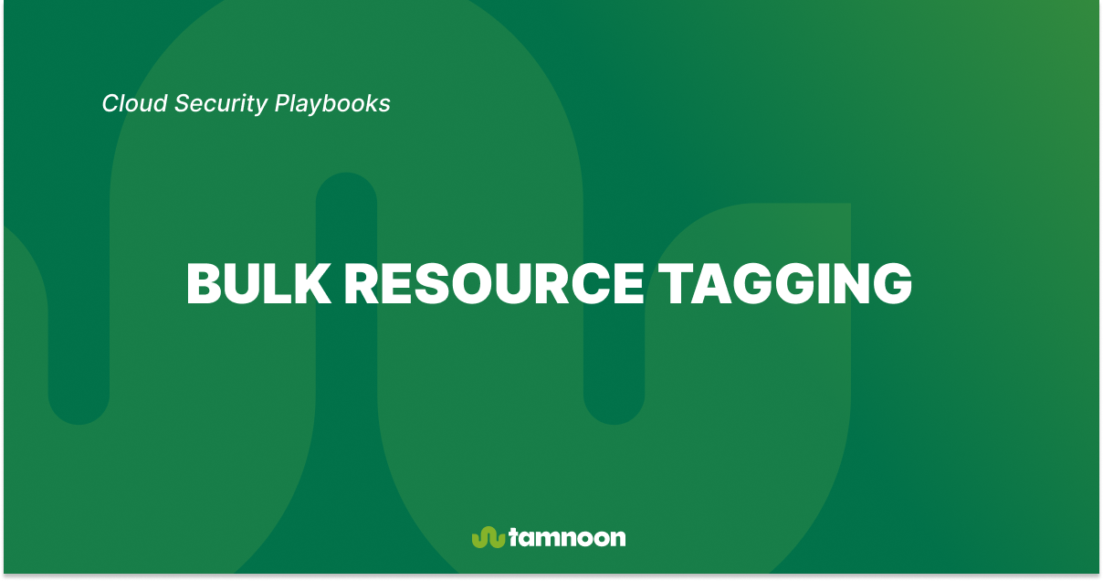 AWS Bulk Resource Tagging