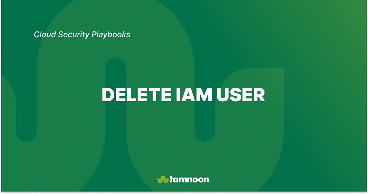 AWS - IAM - Delete IAMUser