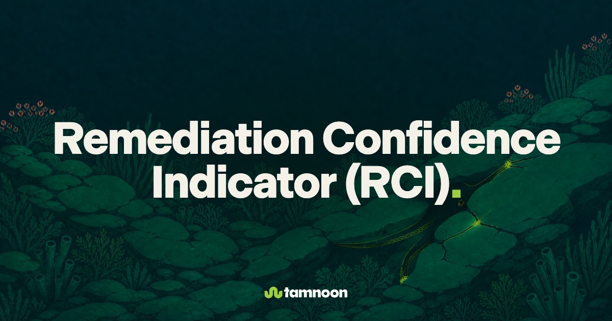 Remediation Confidence Indicator (RCI)