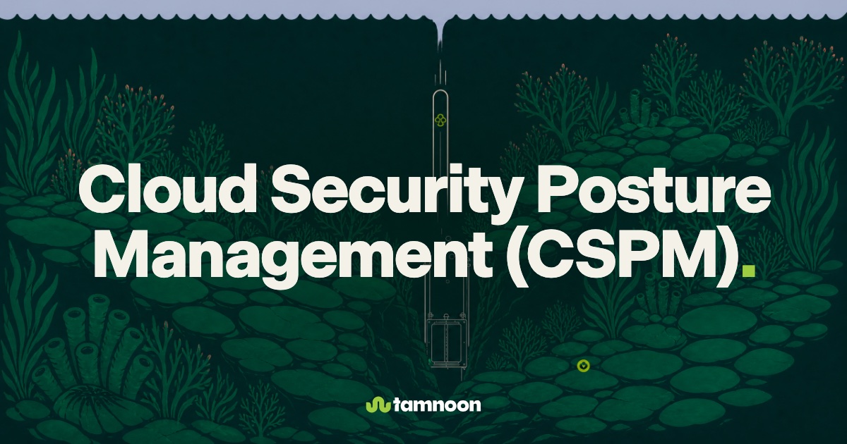 Cloud Security Posture Management (CSPM)