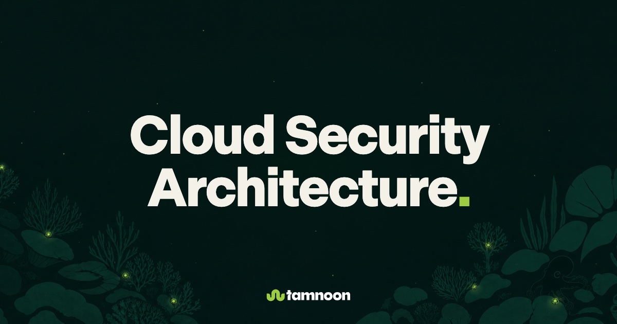 Cloud Security Architecture