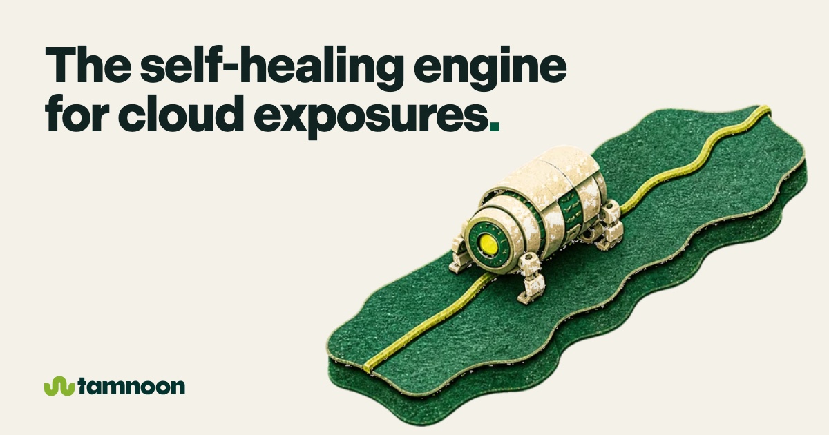 Tamnoon launches the self-healing engine for cloud exposures