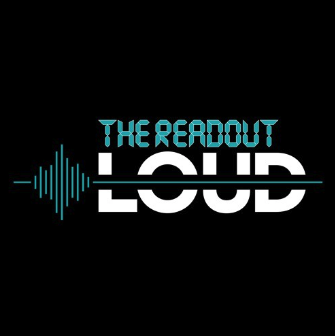The Readout Loud