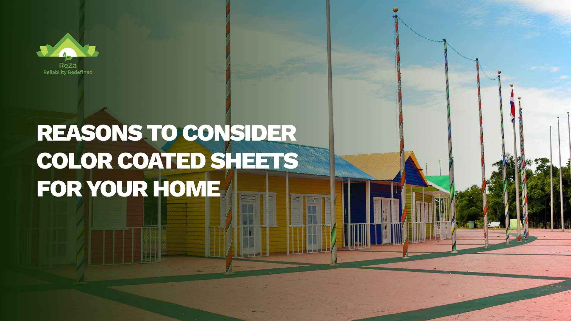 5 Reasons To Consider Color Coated Sheets for Your Home