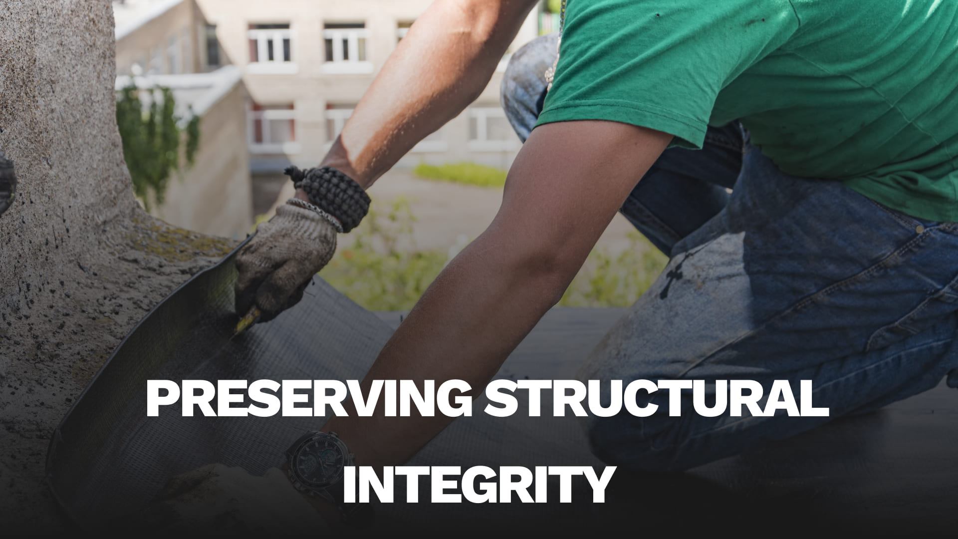 Preserving Structural Integrity