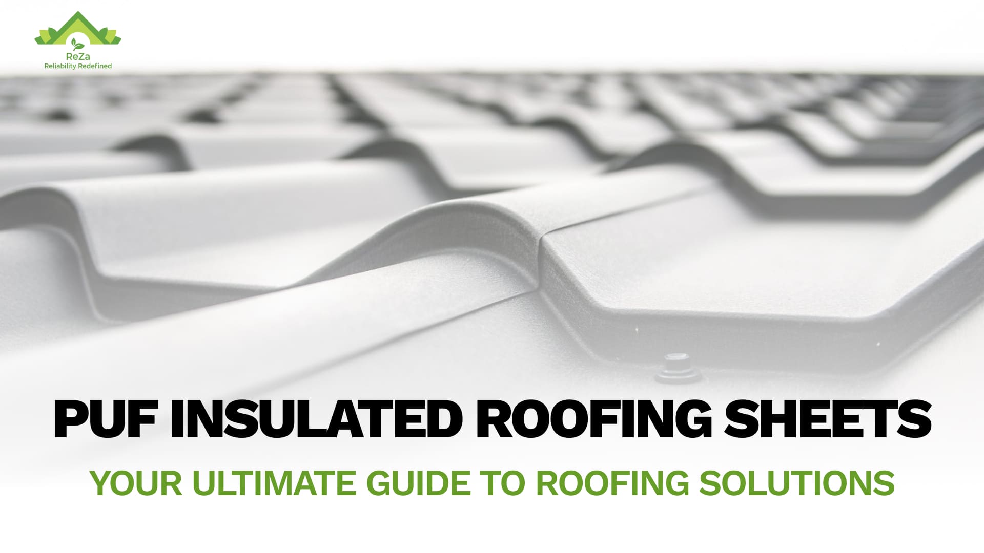Roof Master - PUF Insulated Roofing Sheets